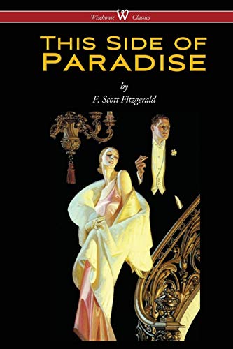 9789176372074: This Side of Paradise (Wisehouse Classics Edition)