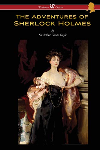 Beispielbild fr The Adventures of Sherlock Holmes (Wisehouse Classics Edition) zum Verkauf von Your Online Bookstore