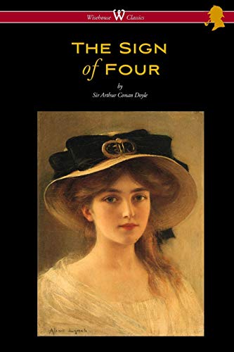 Stock image for The Sign of Four (Wisehouse Classics Edition - with original illustrations by Richard Gutschmidt) for sale by Lucky's Textbooks