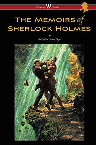 Imagen de archivo de The Memoirs of Sherlock Holmes (Wisehouse Classics Edition - with original illustrations by Sidney Paget) a la venta por WorldofBooks