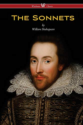 Beispielbild fr The Sonnets of William Shakespeare Wisehouse Classics Edition zum Verkauf von PBShop.store US