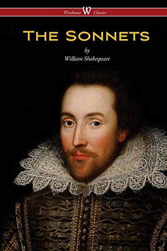 Imagen de archivo de The Sonnets of William Shakespeare Wisehouse Classics Edition a la venta por PBShop.store US