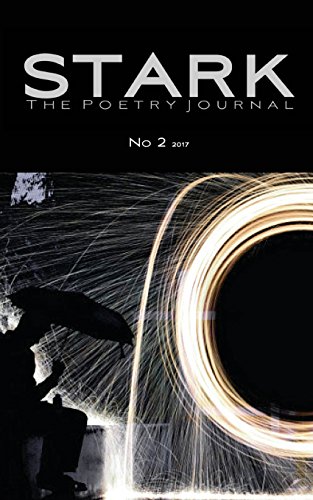 9789176373941: STARK - The Poetry Journal - No 2 / 2017