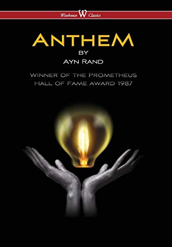 9789176374450: Anthem (Wisehouse Classics Edition) (2016)