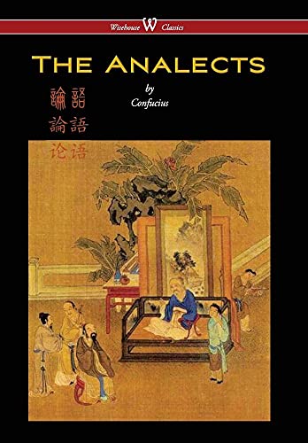 9789176374825: Analects of Confucius (Wisehouse Classics Edition)