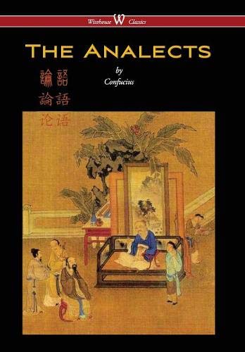 9789176374825: Analects of Confucius (Wisehouse Classics Edition)