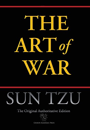 Imagen de archivo de Art of War (Chiron Academic Press - The Original Authoritative Edition) (Authoritative) a la venta por Mispah books