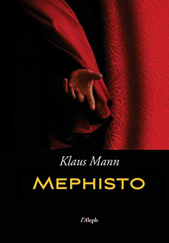 9789176375877: Mephisto: Roman einer Karriere (neue berarbeitete Auflage)