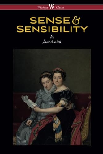 Stock image for Sense and Sensibility (Wisehouse Classics Edition) for sale by Revaluation Books