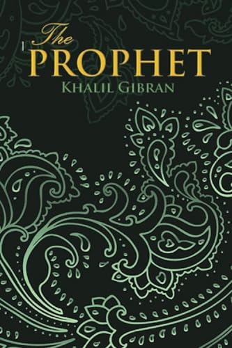 Imagen de archivo de THE PROPHET (Wisehouse Classics Edition) a la venta por GF Books, Inc.