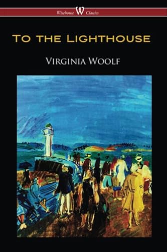 Beispielbild fr To the Lighthouse (Wisehouse Classics Edition) zum Verkauf von WorldofBooks