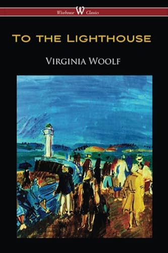 9789176376829: To the Lighthouse (Wisehouse Classics Edition)