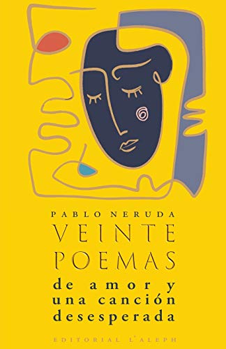 9789176377116: Veinte poemas de amor y una cancin desesperada (Spanish Edition)