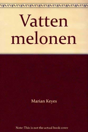 Imagen de archivo de Vatten melonen a la venta por Hawking Books