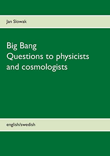 Beispielbild fr Big Bang - Questions to physicists and cosmologists zum Verkauf von Lucky's Textbooks