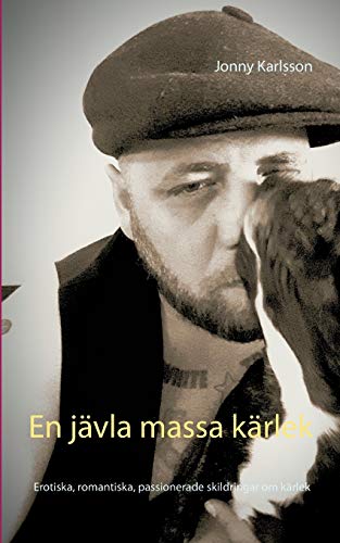 Stock image for En jvla massa krlek (Swedish Edition) for sale by Lucky's Textbooks