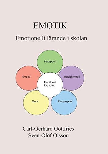 Imagen de archivo de Emotik: Emotionellt lrande i skolan (Swedish Edition) a la venta por Lucky's Textbooks
