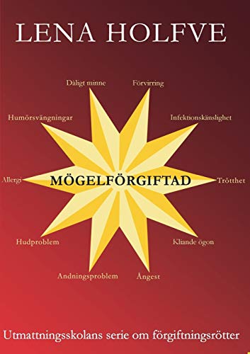 Stock image for Mgelfrgiftad: Utmattningsskolans serie om frgiftningsrtter (Swedish Edition) for sale by Lucky's Textbooks