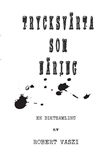 Stock image for Trycksvarta som naring:Diktsamling for sale by Chiron Media