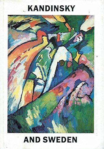 9789177040378: Kandinsky och Sverige (Malmö konsthalls katalog) (Swedish Edition)