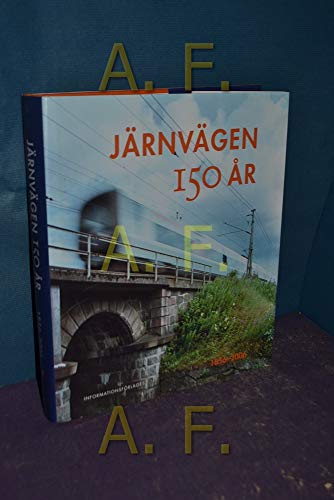 Stock image for Jarvegen 150 AR 1856-2006 for sale by Peter Rhodes