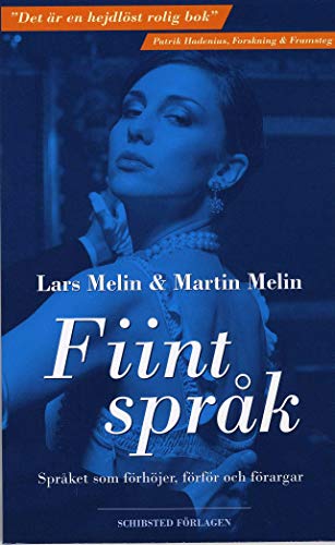 Stock image for Fiint sprk - Sprket som frhjer, frfr och frargar for sale by medimops