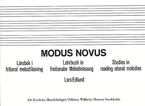 9789177483823: Modus Novus - Studies in reading atonal melodies
