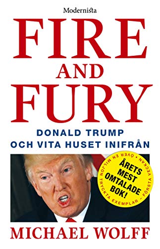 Stock image for Fire and Fury: Donald Trump och Vita huset inifrn for sale by Librairie Th  la page