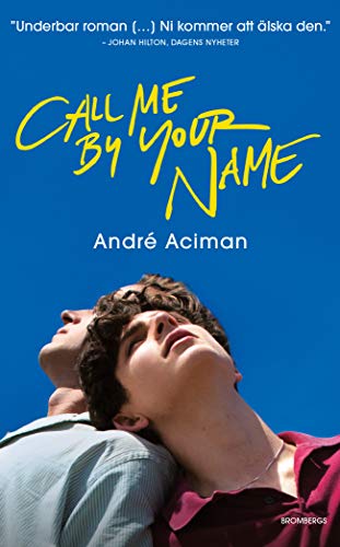 9789178090518: Call me by your name