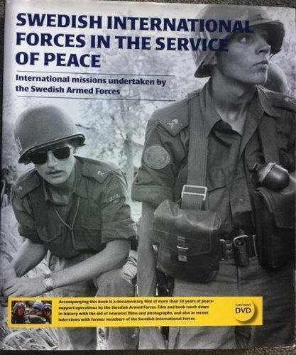 Stock image for Swedish International Forces in the Service of Peace for sale by Wonder Book