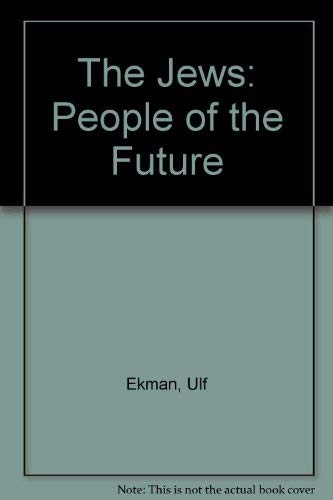 9789178663736: The Jews: People of the Future