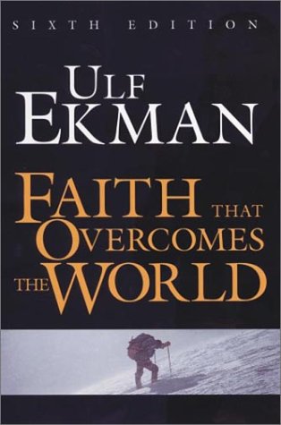 Beispielbild fr Faith That Overcomes the World zum Verkauf von arcfoundationthriftstore