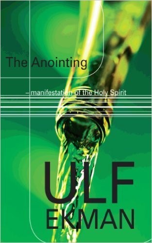 Beispielbild fr The Anointing - manifestations of the Holy Spirit zum Verkauf von MusicMagpie