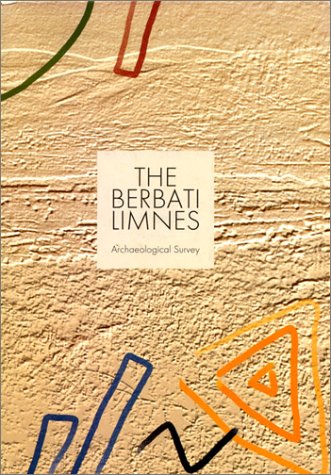 9789179160319: The Berbati-Limnes archaeological survey, 1988-1990