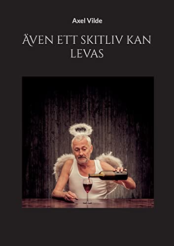 Stock image for ven ett skitliv kan levas (Swedish Edition) for sale by Lucky's Textbooks