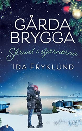 9789180275750: Grda Brygga: Skrivet i stjrnorna (Swedish Edition)