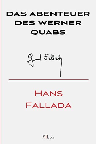 9789180300209: Das Abenteuer des Werner Quabs (Hans Fallada) (German Edition)