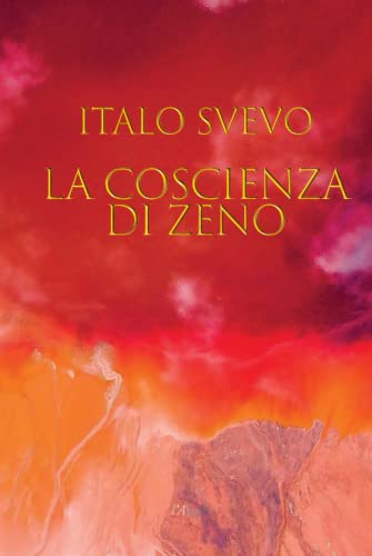 Stock image for La coscienza di Zeno (Italo Svevo) (Italian Edition) for sale by GF Books, Inc.