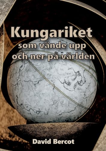 Stock image for Kungariket som vnde upp-och-ned p vrlden (Swedish Edition) for sale by California Books