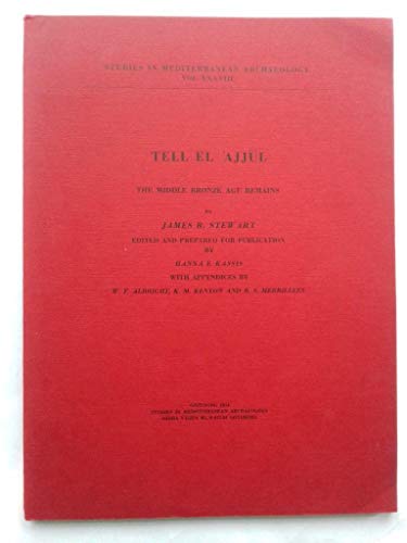 9789185058563: Tell el Ajjul: The Middle Bronze Age Remains (Studies in Mediterranean archaeology)