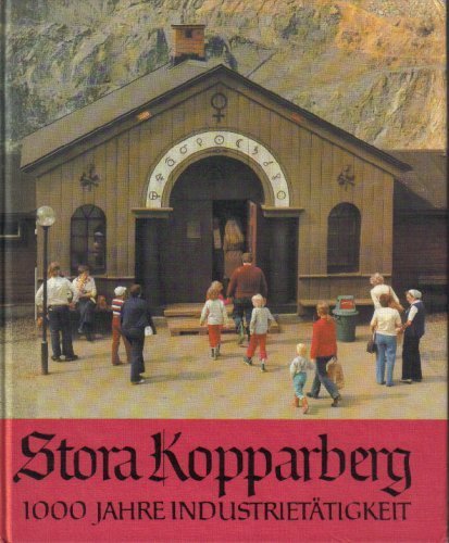 Stock image for Stora Kopparberg: 1000 Years of an Industrial Activity. for sale by GF Books, Inc.