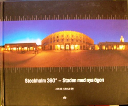 9789185305124: Stockholm 360 - Staden med nya gon