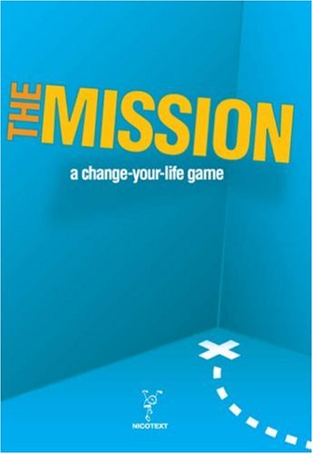 Beispielbild fr MISSION, THE: A Change-your-life Game zum Verkauf von WorldofBooks