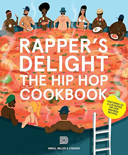 9789185639700: Rapper's Delight The Hip Hop Cookbook /anglais (Music)