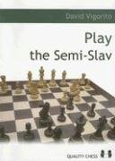 Imagen de archivo de Play the Semi-Slav a la venta por Better World Books