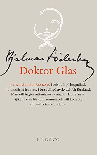 Stock image for Doktor Glas (Hjalmar Sderbergs samlade skrifter) for sale by medimops