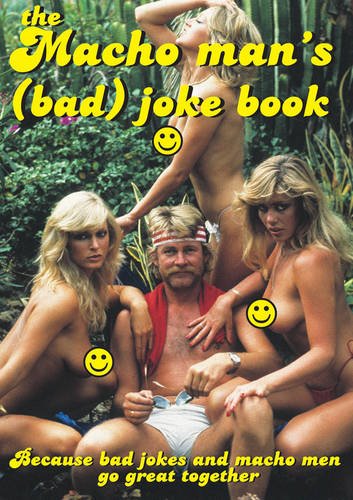 Imagen de archivo de MACHO MAN'S BAD JOKE BOOK a la venta por HPB-Emerald