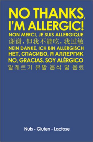 Beispielbild fr No Thanks, I'm Allergic zum Verkauf von AwesomeBooks