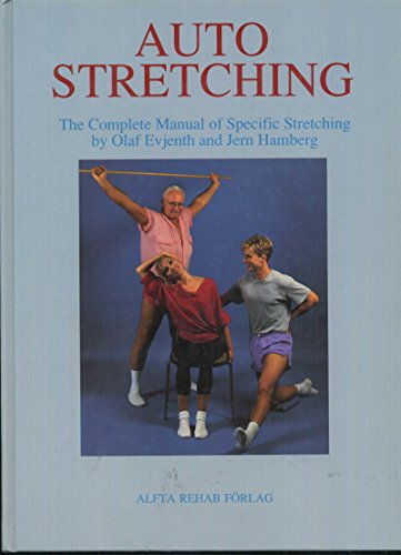 Beispielbild fr Autostretching: The Complete Manual of Specific Stretching zum Verkauf von Ergodebooks