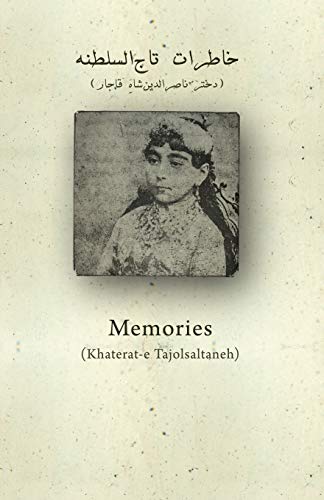 Beispielbild fr Memories of Taj-o-Saltaneh (Persian Edition) zum Verkauf von Lucky's Textbooks